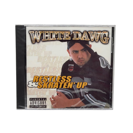 White Dawg - Restless & Skraten’ Up CD