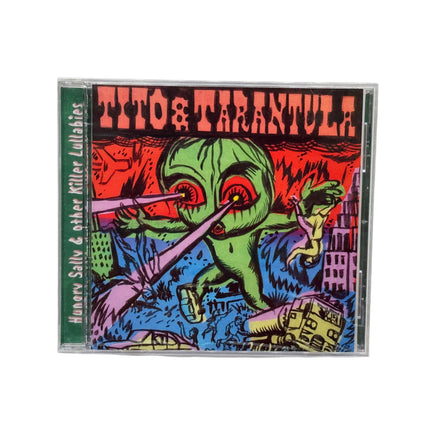 Tito & Tarantula - Hungry Sally & Other Killer Lullabies CD